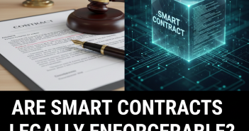 Are Smart Contracts Legally Enforceable