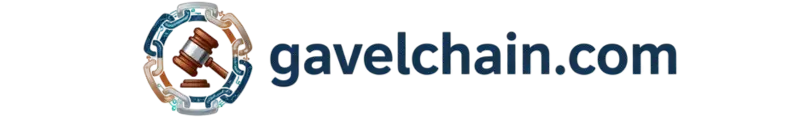 GavelChain | Blockchain Solutions for Legal Innovation